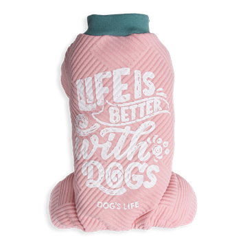 Dog&#39;s Life PJ Life is Better Pink